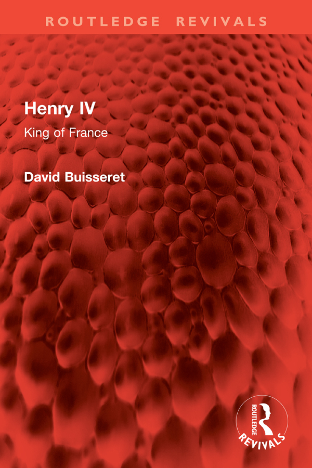 Henry IV King of France 1st Edition