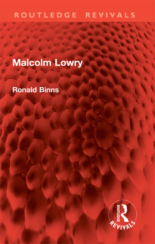Imagen de portada: Malcolm Lowry 1st edition 9781032860442