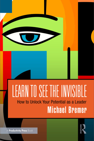 Cover image: Learn to See the Invisible 1st edition 9781032800707