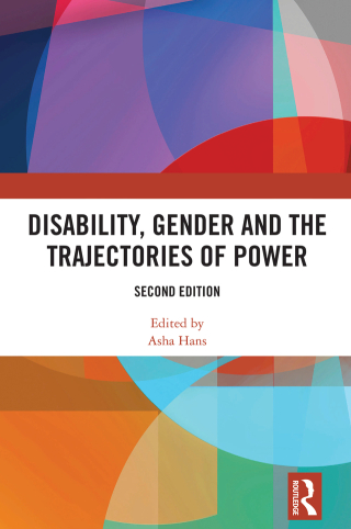 Cover image: Disability, Gender and the Trajectories of Power 2nd edition 9781032795935
