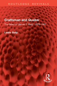 Cover image: Craftsman and Quaker 1st edition 9781032861227