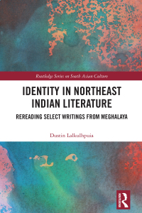 Imagen de portada: Identity in Northeast Indian Literature 1st edition 9781032763699