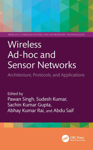 صورة الغلاف: Wireless Ad-hoc and Sensor Networks 1st edition 9781032718347