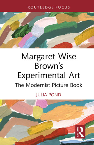 Cover image: Margaret Wise Brown’s Experimental Art 1st edition 9781032727011
