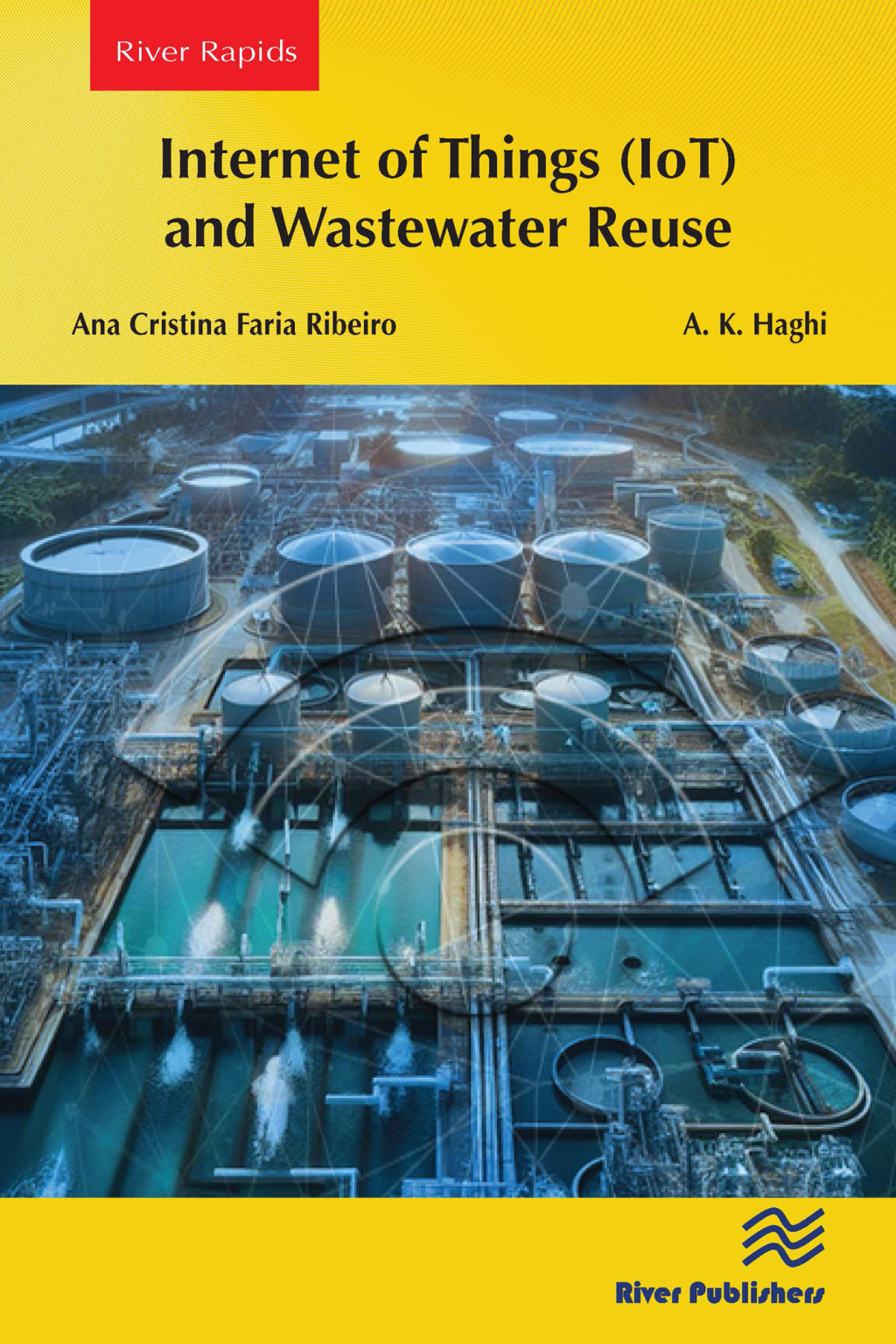 Internet of Things (IoT) and Wastewater Reuse 1st Edition