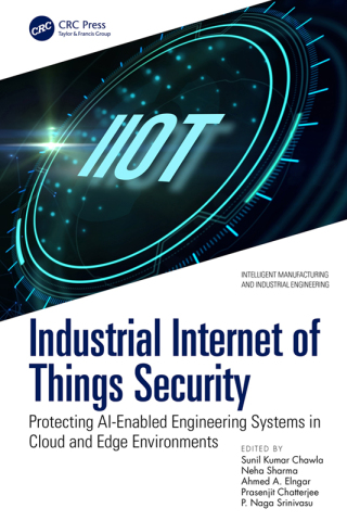 表紙画像: Industrial Internet of Things Security 1st edition 9781032738505