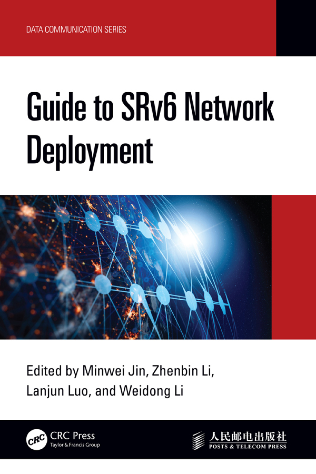 Guide to SRv6 Network Deployment 1st Edition
