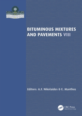 表紙画像: Bituminous Mixtures and Pavements VIII 1st edition 9781032514949