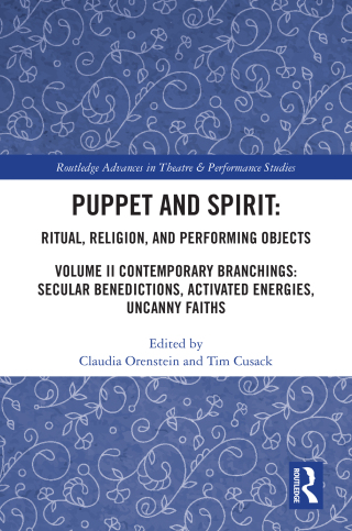Imagen de portada: Puppet and Spirit: Ritual, Religion, and Performing Objects 1st edition 9780367713799