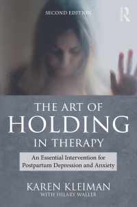 Cover image: The Art of Holding in Therapy 2nd edition 9781032514208