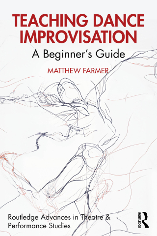 Cover image: Teaching Dance Improvisation 1st edition 9781032479989