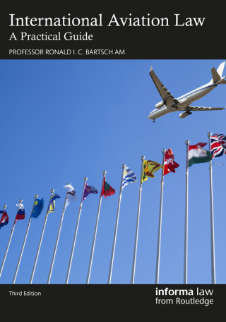 Cover image: International Aviation Law 3rd edition 9781032652061