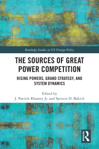 Imagen de portada: The Sources of Great Power Competition 1st edition 9781032499963