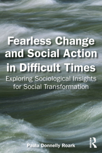 Cover image: Fearless Change and Social Action in Difficult Times 1st edition 9781032789248