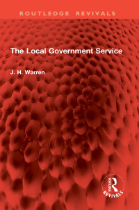 Titelbild: The Local Government Service 1st edition 9781032859903