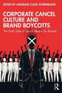 Cover image: Corporate Cancel Culture and Brand Boycotts 1st edition 9781032670492