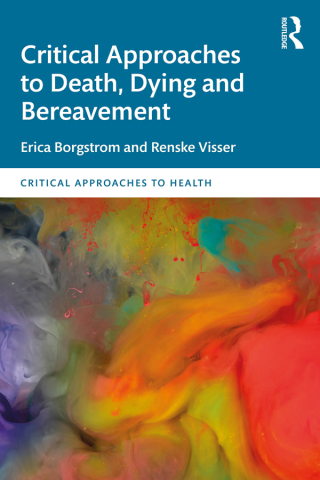 Titelbild: Critical Approaches to Death, Dying and Bereavement 1st edition 9781032330617