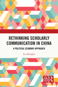 Titelbild: Rethinking Scholarly Communication in China 1st edition 9781032665801