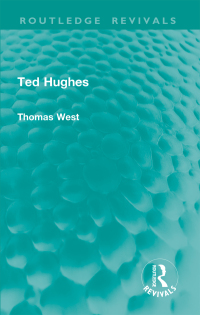 表紙画像: Ted Hughes 1st edition 9781032871394