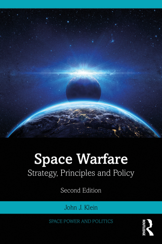 Cover image: Space Warfare 2nd edition 9781032589176