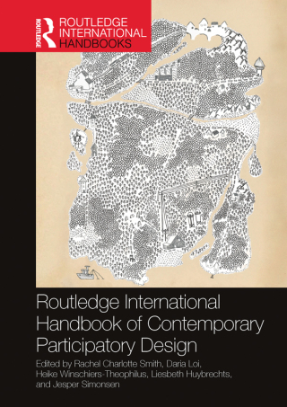 Immagine di copertina: Routledge International Handbook of Contemporary Participatory Design 1st edition 9781032368887