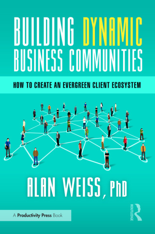 Cover image: Building Dynamic Business Communities 1st edition 9781032830193