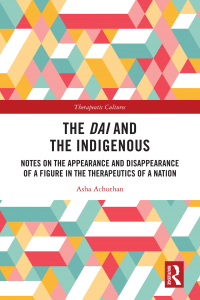 Cover image: The Dai and the Indigenous 1st edition 9780367424282