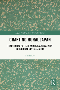 Cover image: Crafting Rural Japan 1st edition 9781032353678