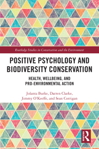 表紙画像: Positive Psychology and Biodiversity Conservation 1st edition 9781032590394