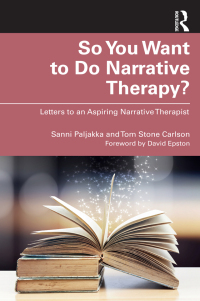 Imagen de portada: So You Want to Do Narrative Therapy? 1st edition 9781032755175