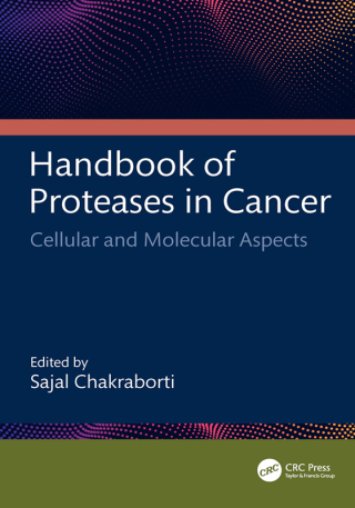 Cover image: Handbook of Proteases in Cancer 1st edition 9781032489537