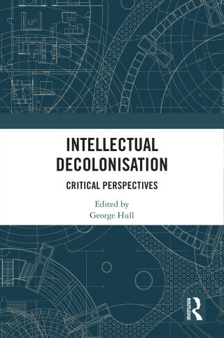 Imagen de portada: Intellectual Decolonisation 1st edition 9781032853598