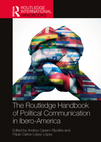 Imagen de portada: The Routledge Handbook of Political Communication in Ibero-America 1st edition 9781032484129