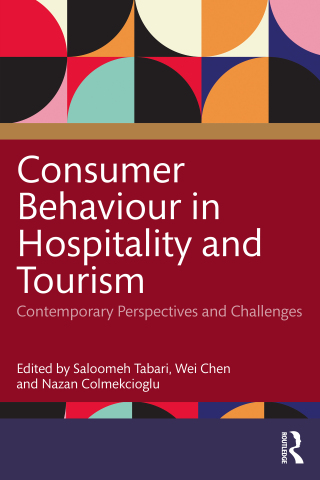 Cover image: Consumer Behaviour in Hospitality and Tourism 1st edition 9781032637761