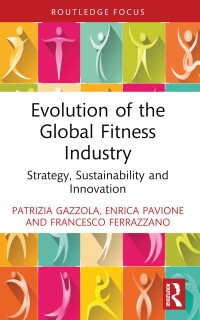 Omslagafbeelding: Evolution of the Global Fitness Industry 1st edition 9781032755885