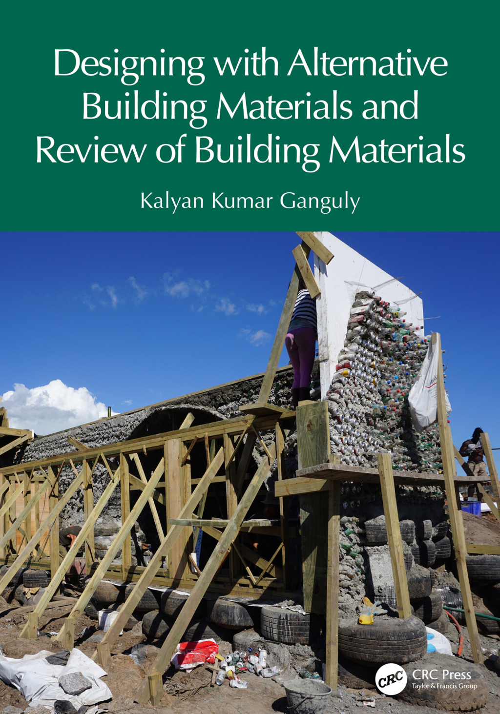Designing with Alternative Building Materials and Review of Building Materials 1st Edition