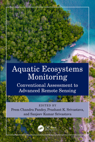 Cover image: Aquatic Ecosystems Monitoring 1st edition 9781032391120
