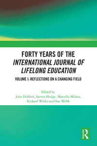 Imagen de portada: Forty Years of the International Journal of Lifelong Education, Volume I 1st edition 9781032854137