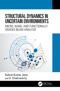 Cover image: Structural Dynamics in Uncertain Environments 1st edition 9781032294940