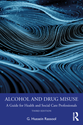 Cover image: Alcohol and Drug Misuse 3rd edition 9781032598697