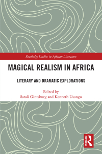 Titelbild: Magical Realism in Africa 1st edition 9781032613734