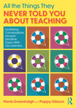 Cover image: All the Things They Never Told You About Teaching 1st edition 9781032692975