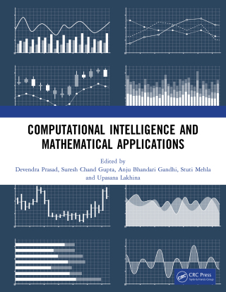 Cover image: Computational Intelligence and Mathematical Applications 1st edition 9781032877211