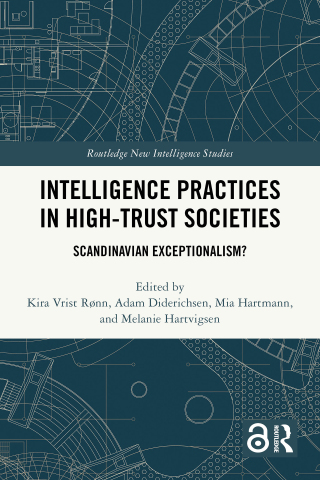 表紙画像: Intelligence Practices in High-Trust Societies 1st edition 9781032617039