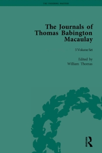 Cover image: The Journals of Thomas Babington Macaulay 1st edition 9781851969036