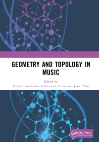 Cover image: Geometry and Topology in Music 1st edition 9781032845159