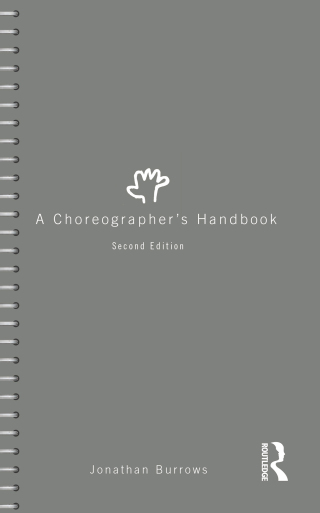 Cover image: A Choreographer's Handbook 2nd edition 9781032629018