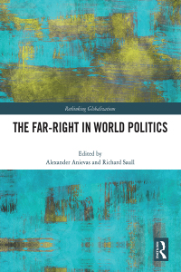 Cover image: The Far-Right in World Politics 1st edition 9781032755366