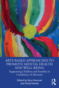 Imagen de portada: Arts-Based Approaches to Promote Mental Health and Well-Being 1st edition 9781032434810