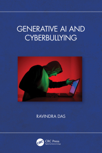 Cover image: Generative AI and Cyberbullying 1st edition 9781032666013